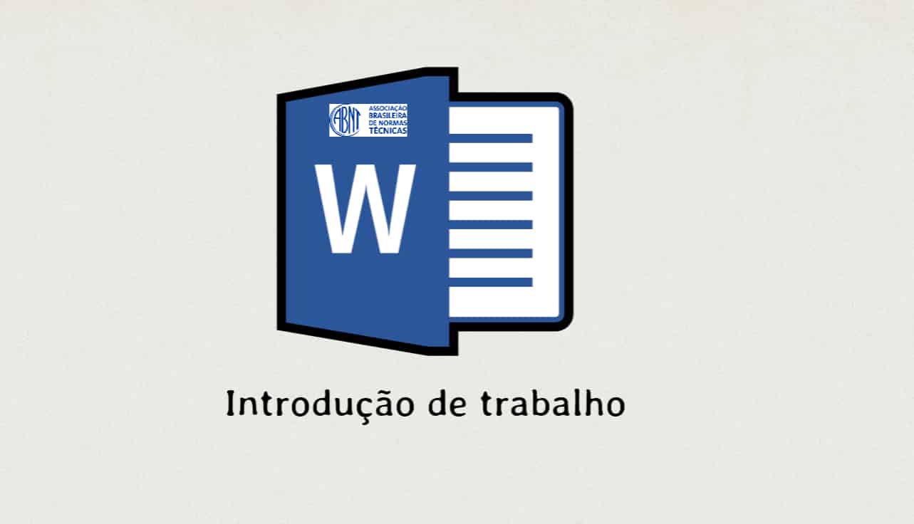 Como fazer a minha introdução de trabalho