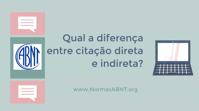 diferença entre citação direta e indireta