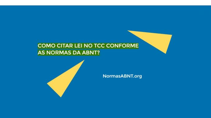 Como citar lei no TCC conforme as normas da ABNT?