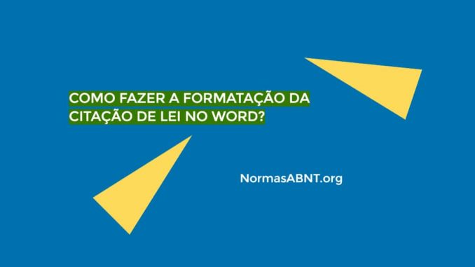 Como fazer a formatação da citação de lei no Word