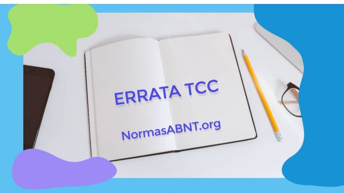 Errata TCC: aprenda a fazer conforme as normas ABNT!