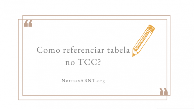 Como referenciar tabela no TCC?