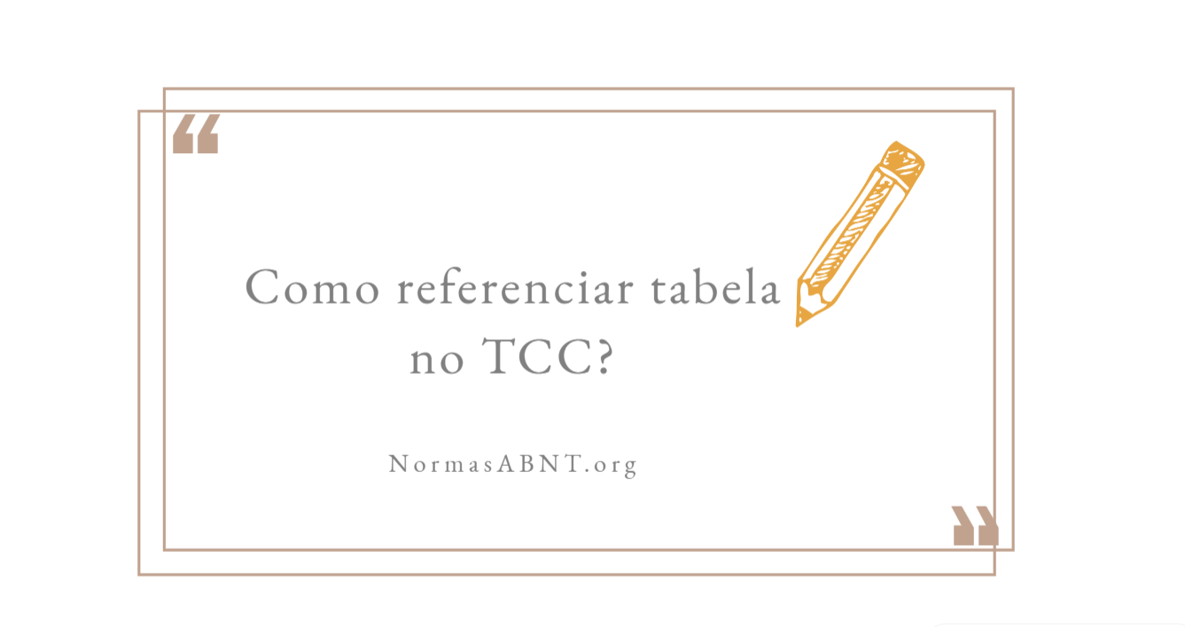 Como referenciar tabela no TCC?