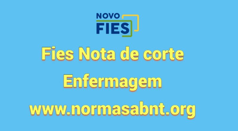 Fies Nota de corte Enfermagem (tabela completa)