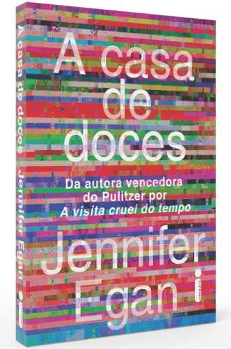 The Candy House (A casa de doces), por Jennifer Egan