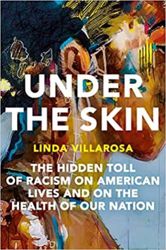 Under the Skin, por Linda Villarosa