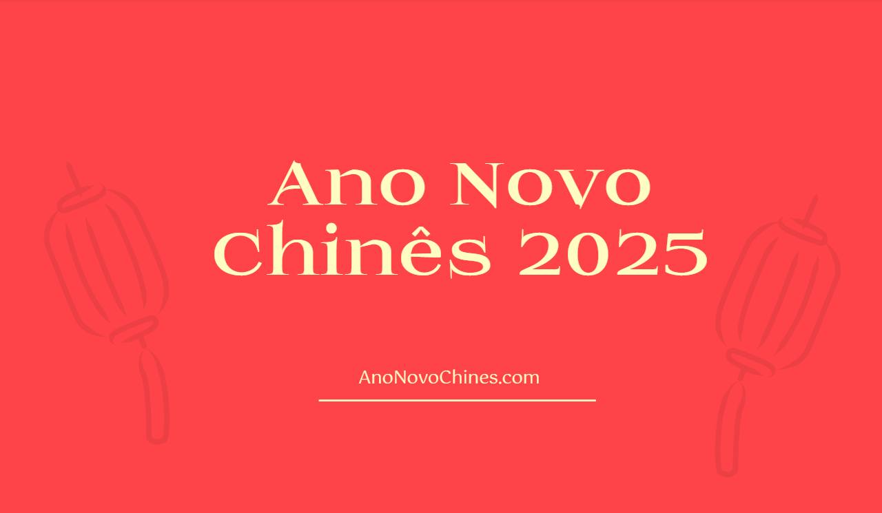 Ano Novo Chinês 2025