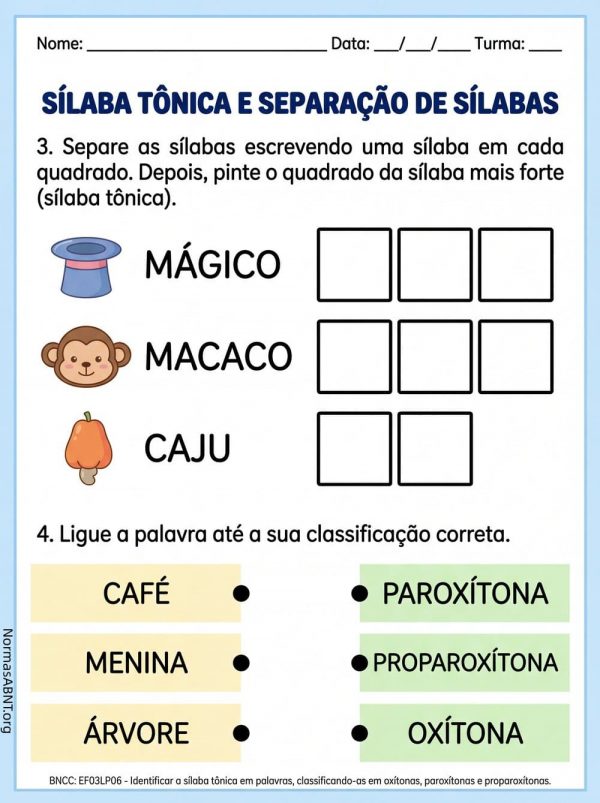 atividade sobre Sílaba tônica e separação de sílabas