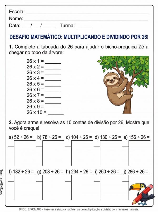 uma atividade para multiplicando e dividindo por 26 - matemática