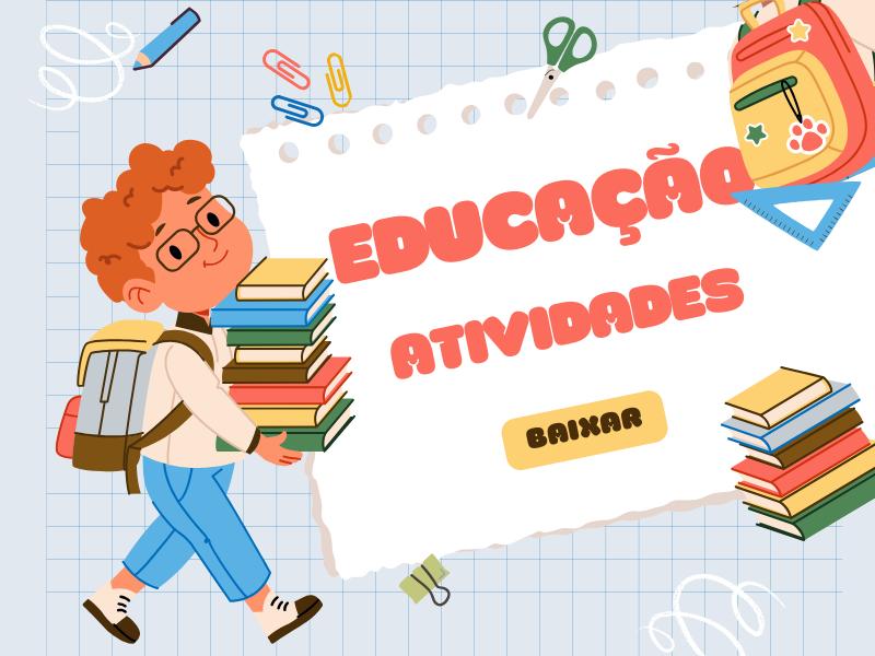 capa dizendo educação e baixar atividades infantis e para anos iniciantes