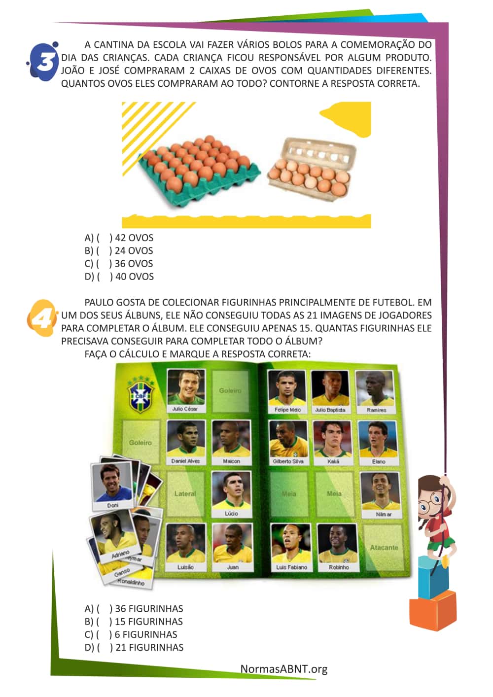 atividades Resolver e elaborar problemas de adição e de subtração, envolvendo números de até dois algarismos - folha 2